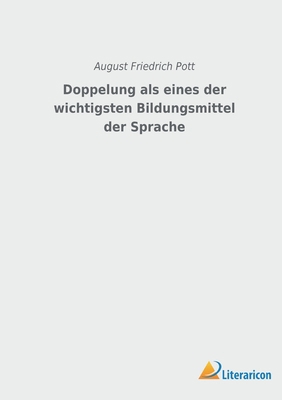 Doppelung als eines der wichtigsten Bildungsmit... [German] 3965066218 Book Cover