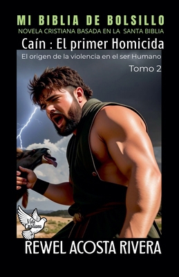 Caín el primer Homicida [Spanish] B0F8PKZXN9 Book Cover