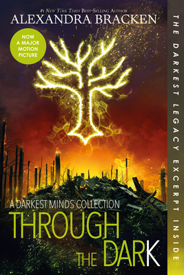 Through the Dark (Bonus Content)-A Darkest Mind... 1368022480 Book Cover