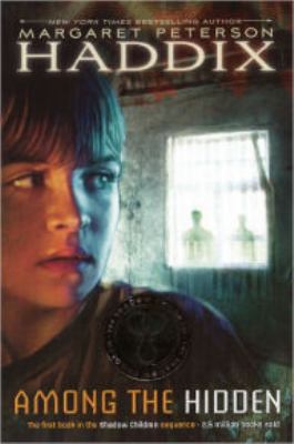 Among the Hidden (Shadow Children) 1439528039 Book Cover