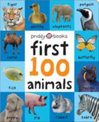 First 100 Animals 0312529147 Book Cover