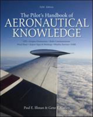 The Pilot's Handbook of Aeronautical Knowledge,... 0071808590 Book Cover
