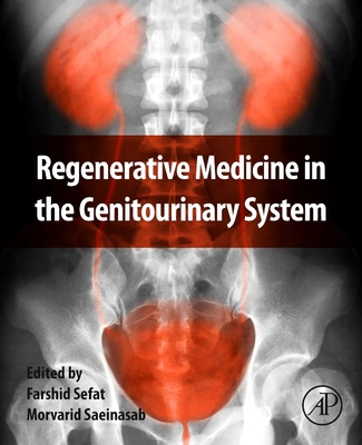 Regenerative Medicine in the Genitourinary System 0443158347 Book Cover