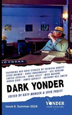 Dark Yonder: Issue 6 B0D83F4YYS Book Cover