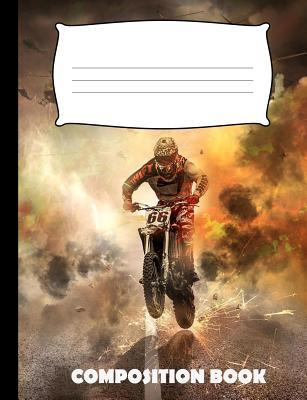 Composition Book: Motocross Composition Noteboo... 1073442926 Book Cover