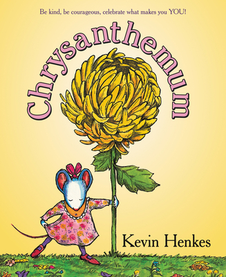 Chrysanthemum: A First Day of School Book for Kids 0062983377 Book Cover