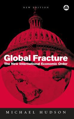 Global Fracture: The New International Economic... B007YWFBU6 Book Cover