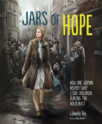 Jars of Hope: How One Woman Helped Save 2,500 C... 1491465530 Book Cover