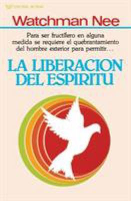 La Liberación del Espíritu [Spanish] B006Z16Z5M Book Cover