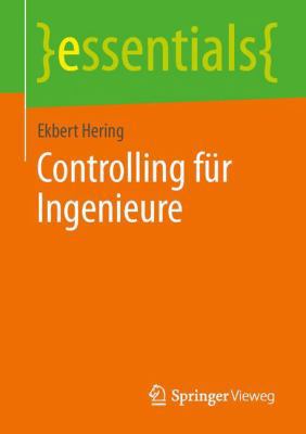 Controlling Für Ingenieure [German] 3658043687 Book Cover