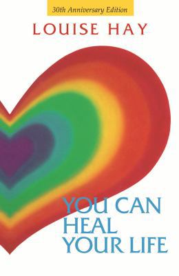 You Can Heal Your Life 1401950841 Book Cover