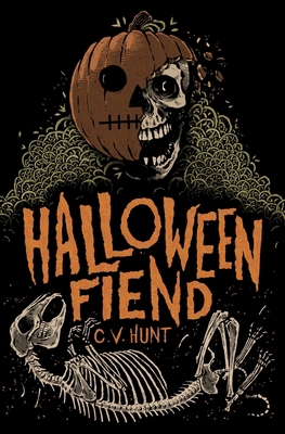 Halloween Fiend 1941918433 Book Cover