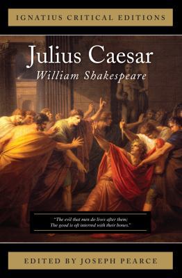 Julius Caesar (Ignatius Critical Editions) 1586176161 Book Cover