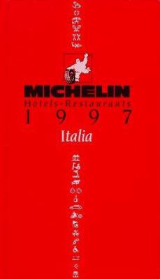 Michelin Red Guide Italia, 1997 2060067790 Book Cover