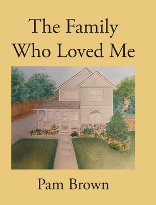 The Family Who Loved Me B0C5C4P5QS Book Cover