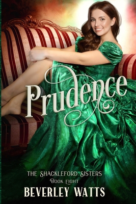 Prudence (The Shackleford Sisters Book 8) B0CGV47MY9 Book Cover