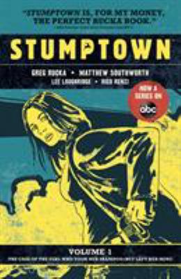 Stumptown Vol. 1: The Case of the Girl Who Took... 1620104407 Book Cover