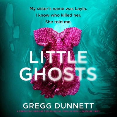 Little Ghosts: A Completely Gripping Psychologi... B0DFZZG98Z Book Cover