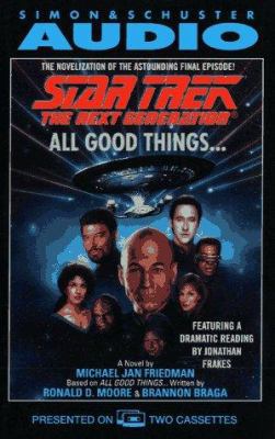 Star Trek Next Generation All Good Things 067189482X Book Cover