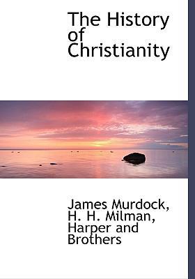 The History of Christianity 1140421026 Book Cover