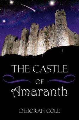 The Castle of Amaranth 1434324605 Book Cover