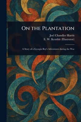 On the Plantation 1023217767 Book Cover