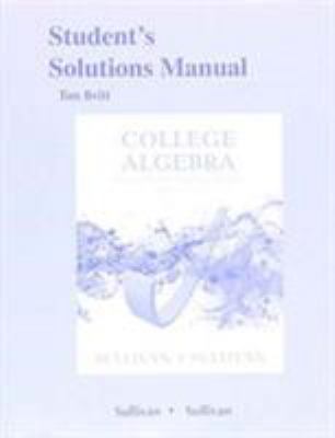 Student's Solutions Manual for College Algebra ... 0134111427 Book Cover