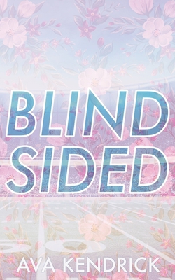 Blindsided B0DNRHDPB5 Book Cover