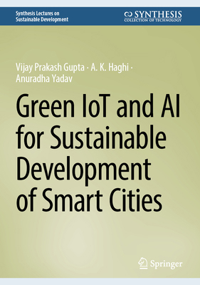 Green Iot and AI for Sustainable Development of... 303198742X Book Cover