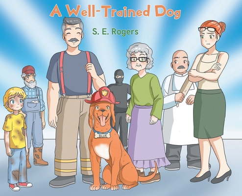 A Well-Trained Dog B0FQQBKP8Y Book Cover