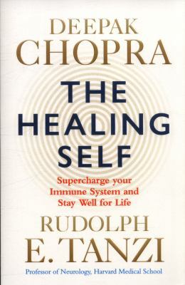 The Healing Self: Supercharge your immune syste... 1846045703 Book Cover