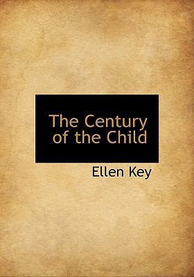 The Century of the Child 1140185713 Book Cover