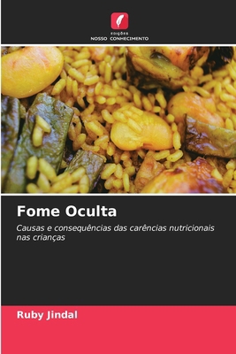 Fome Oculta [Portuguese] 663010000X Book Cover