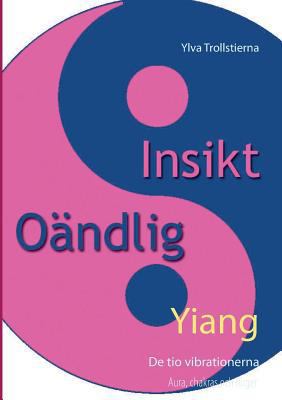 Yiang: De tio vibrationerna [Swedish] 9176996697 Book Cover