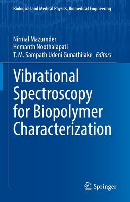 Vibrational Spectroscopy for Biopolymer Charact... 3032153050 Book Cover