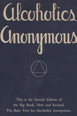 Alcoholics Anonymous: Second Edition of the Big... 1388226324 Book Cover