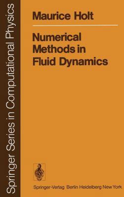 Numerical Methods in Fluid Dynamics (Scientific... 3540079076 Book Cover