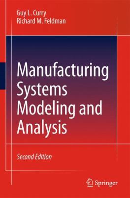 Manufacturing Systems Modeling and Analysis 3642166172 Book Cover