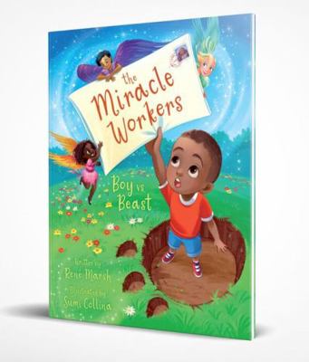 The Miracle Workers: Boy vs. Beast 1736900714 Book Cover