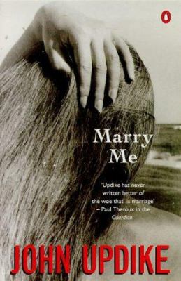 Marry Me : A Romance 0140046437 Book Cover