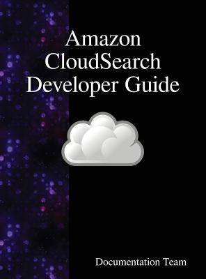 Amazon CloudSearch Developer Guide 9888408208 Book Cover