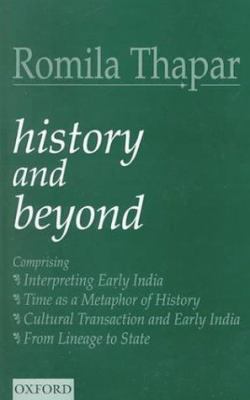 History and Beyond: Interpreting Early India, T... 0195647084 Book Cover