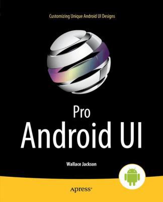 Pro Android Ui 1430249862 Book Cover