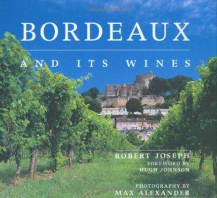 Bordeaux and Its Wines 1904292720 Book Cover