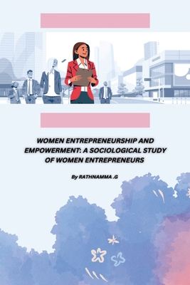 Women Entrepreneurship and Empowerment 9298578520 Book Cover