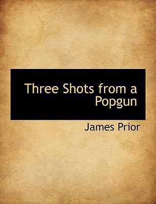 Three Shots from a Popgun [Large Print] 1116028581 Book Cover