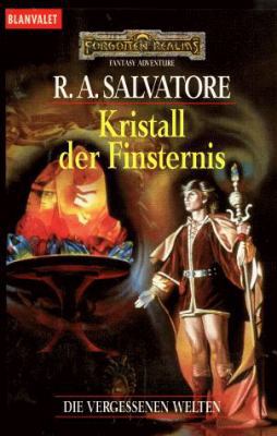Die vergessenen Welten. Kristall der Finsternis. [German] 3442249317 Book Cover