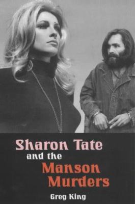 Sharon Tate and the Manson Murders 1840183705 Book Cover