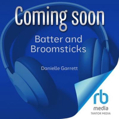 Batter and Broomsticks B0H42QD99L Book Cover