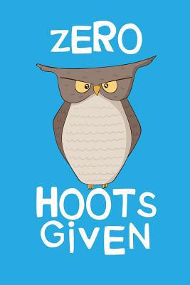 Zero Hoots Given 1072567822 Book Cover